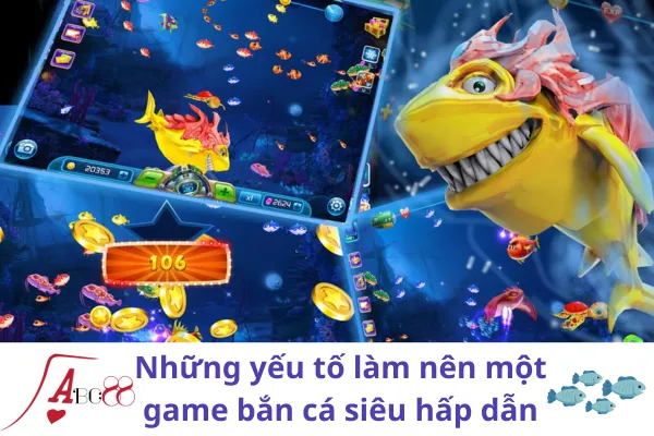 Bắn cá siêu hấp dẫn