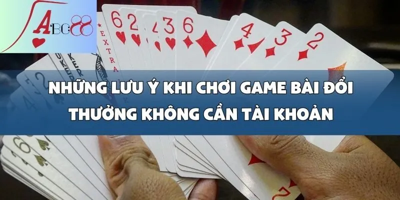 Thỏa Sức Chơi Game Bài Đổi Thưởng Không Cần Tài Khoản Tại abc8win